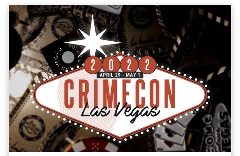 Delve into the true crime world @ CrimeCon 2022